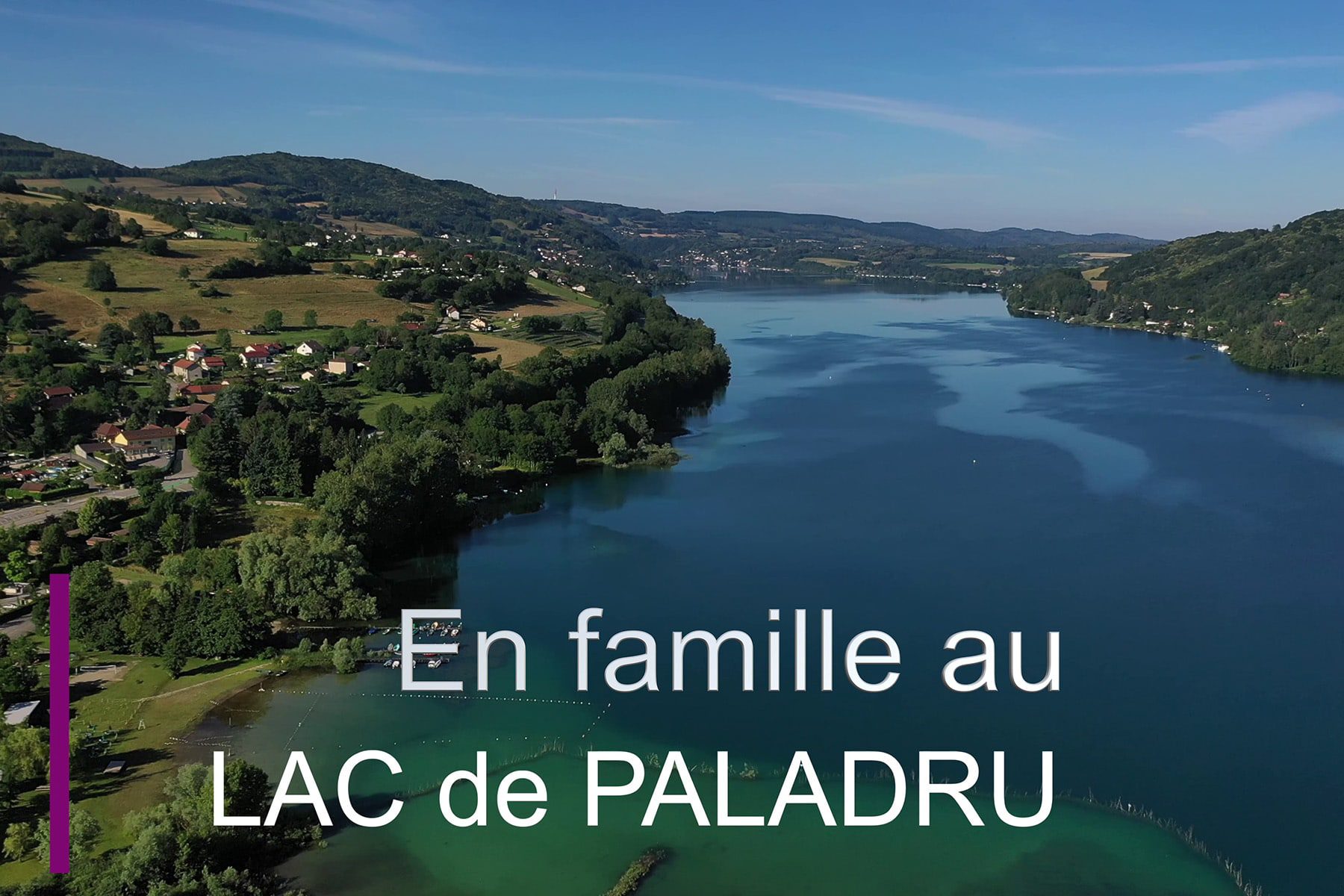Vidéo en famille au lac de Paladru